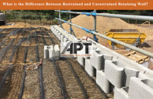 What is the Difference Between Restrained and Unrestrained Retaining Wall
