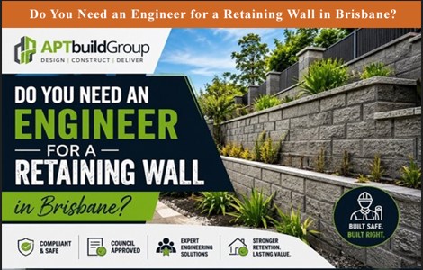 Do You Need an Engineer for a Retaining Wall in Brisbane